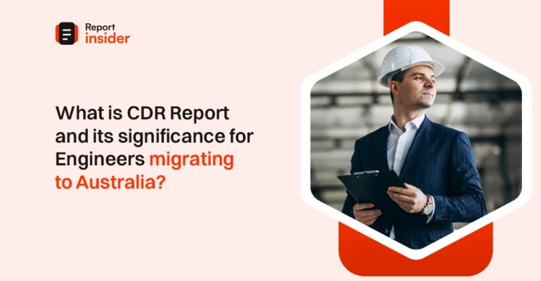 What is the CDR Report and its significance for Engineers migrating to Australia